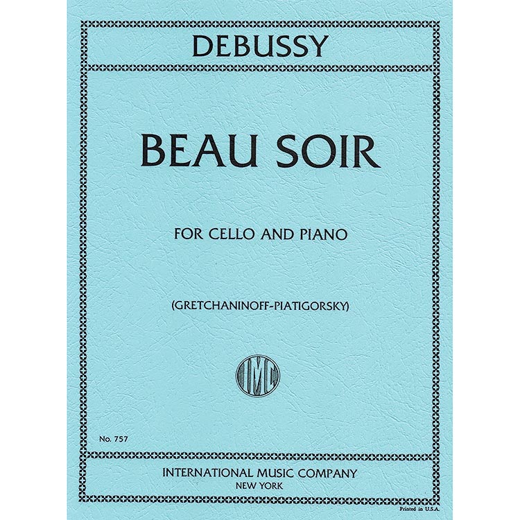 Beau Soir, for cello and piano; Debussy (International)