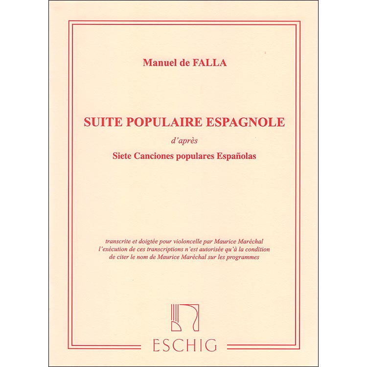 Suite Populaire Espagnole, for cello and piano; Manuel de Falla