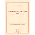 Suite Populaire Espagnole, for cello and piano; de Falla (Max Eschig)