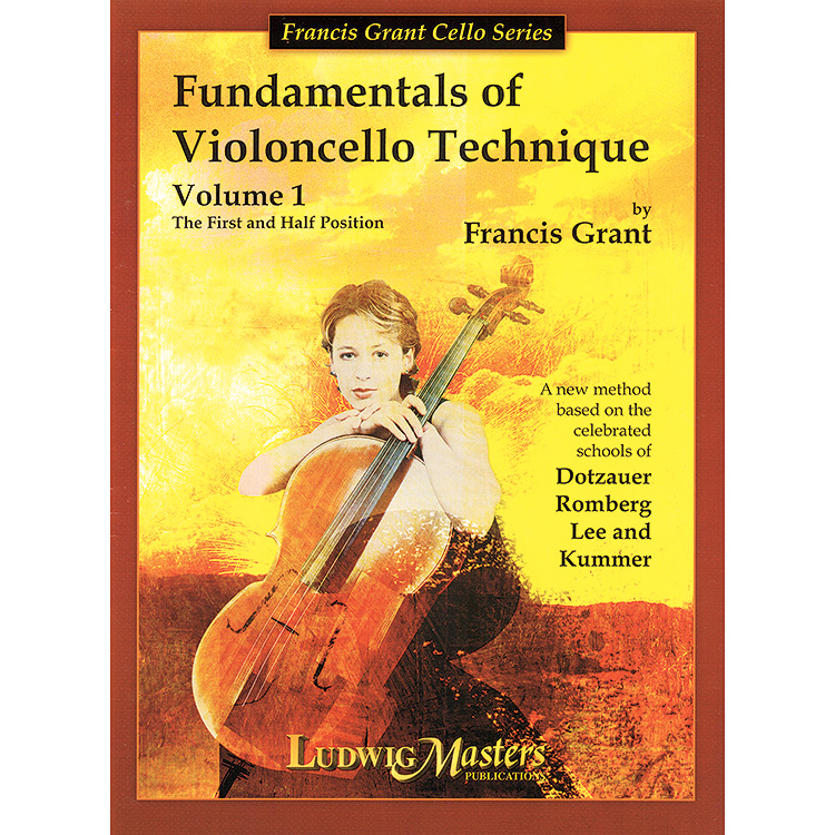 Fundamentals of Violoncello Technique, book 1; Dotzauer/Grant (Ludwig)
