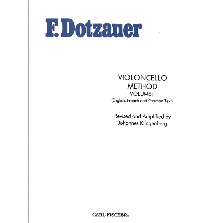 Violoncello Method, book 1; Dotzauer (Carl Fischer)
