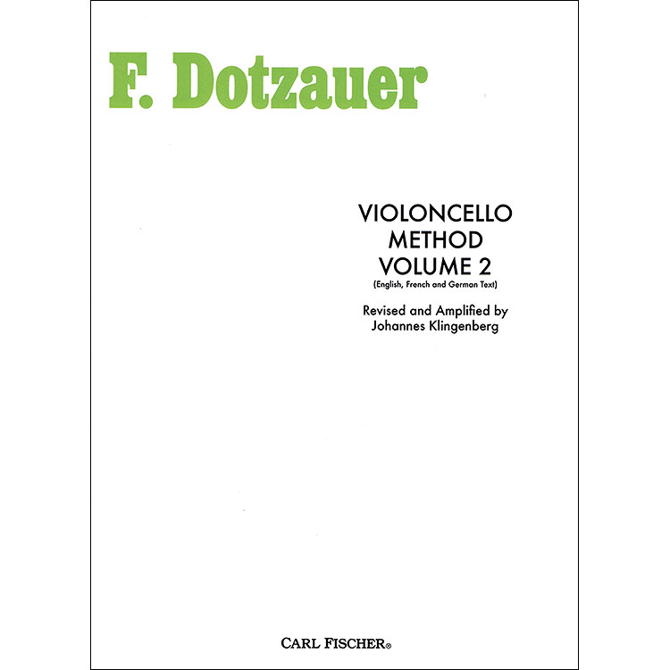 Violoncello Method, book 2; Dotzauer (Carl Fischer)