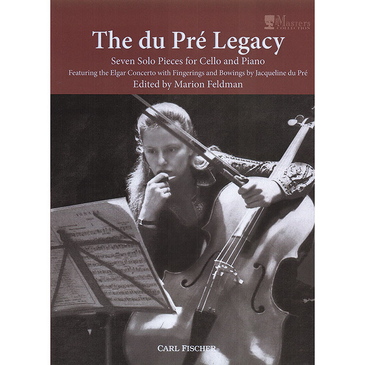 The du Pre Legacy, 7 Pieces for Cello; Various (Carl Fischer)