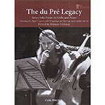 The du Pre Legacy, 7 Pieces for Cello; Various (Carl Fischer)
