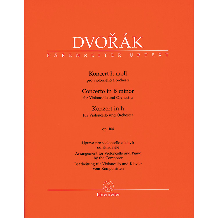 Concerto in B Minor, Op. 104, cello (urtext); Antonin Dvorak (Barenreiter)