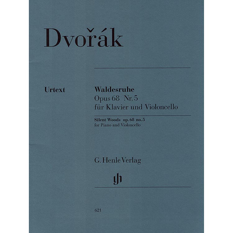 Silent Woods, opus 68/5 for cello and piano (urtext); Antonin Dvorak (G. Henle)