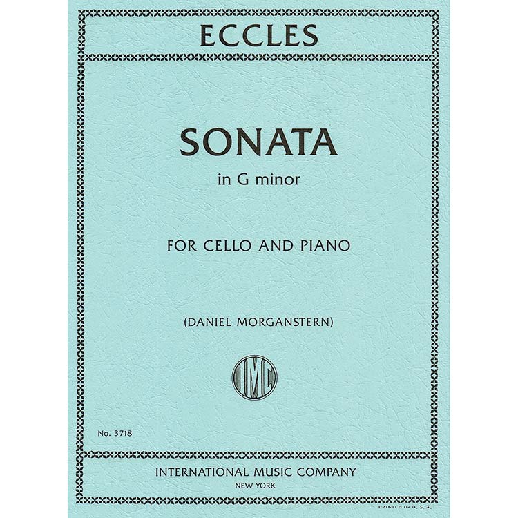 Sonata in G Minor, cello and piano (Daniel Morganstern); Henry Eccles (International)
