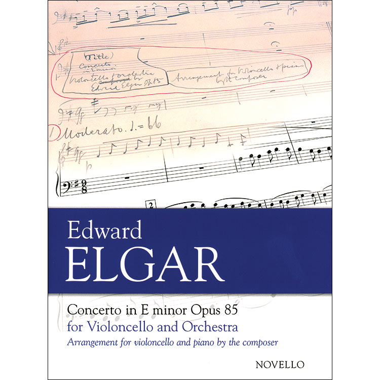 Cello Concerto in E Minor, Op. 85; Edward Elgar (Novello)