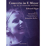 Cello Concerto in E Minor, opus 85; Edward Elgar (Carl Fischer)