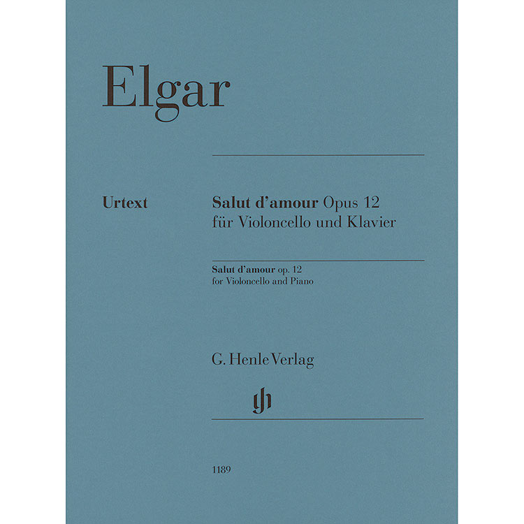 Salut d'Amour, op. 12 for cello and piano (urtext); Edward Elgar (Henle)