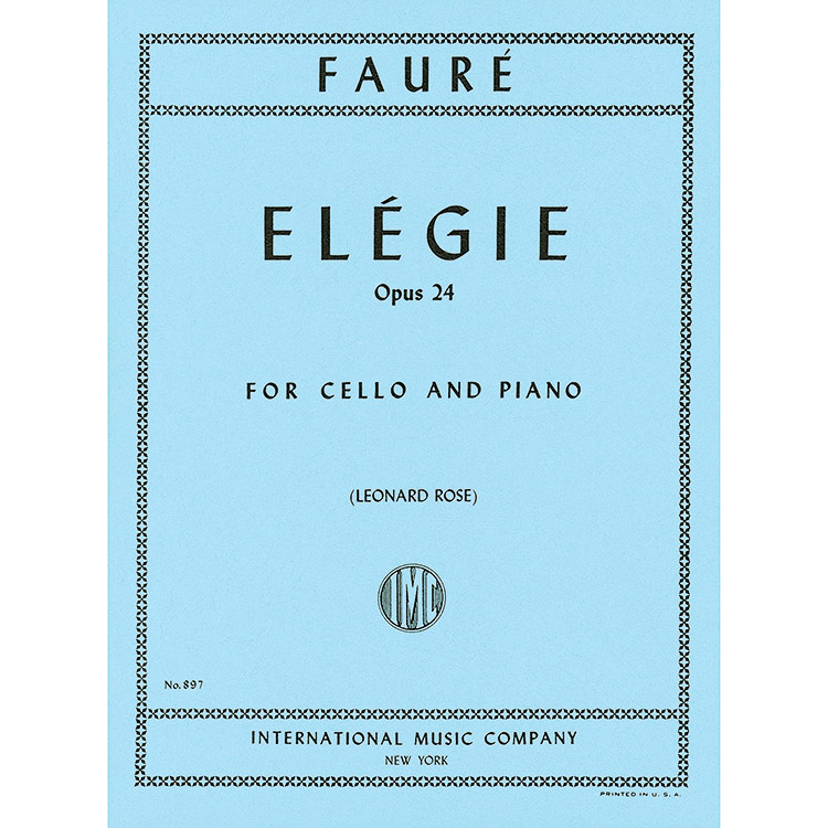 Elegie, cello and piano; Faure (International)