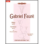 Sicilienne and Elegie, for cello and piano; Gabriel Faure (Peters)