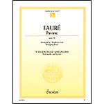 Pavane, Op.50 for cello and piano; Gabriel Faure (Schott)