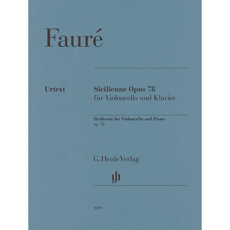 Sicilienne, op. 78, cello (urtext); Faure (Henle)