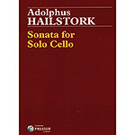 Sonata for Solo Cello; Adolphus Hailstork