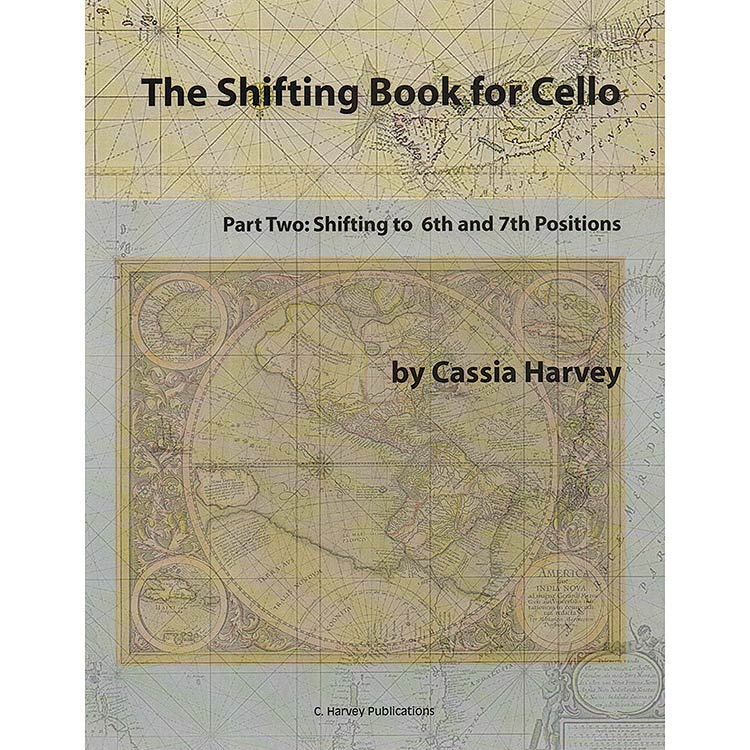 The Shifting Book for Cello, book 2; Cassia Harvey (C. Harvey Publications)