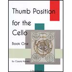 Thumb Position for the Cello, book 1; Cassia Harvey (C. Harvey Publications)