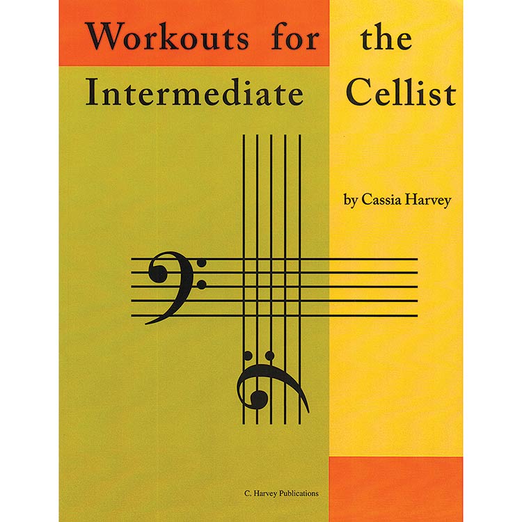 Workouts for the Intermediate Cellist; Cassia Harvey (C. Harvey Publishing)
