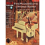 Christmas Together, cello play-along; The Piano Guys (Hal Leonard)