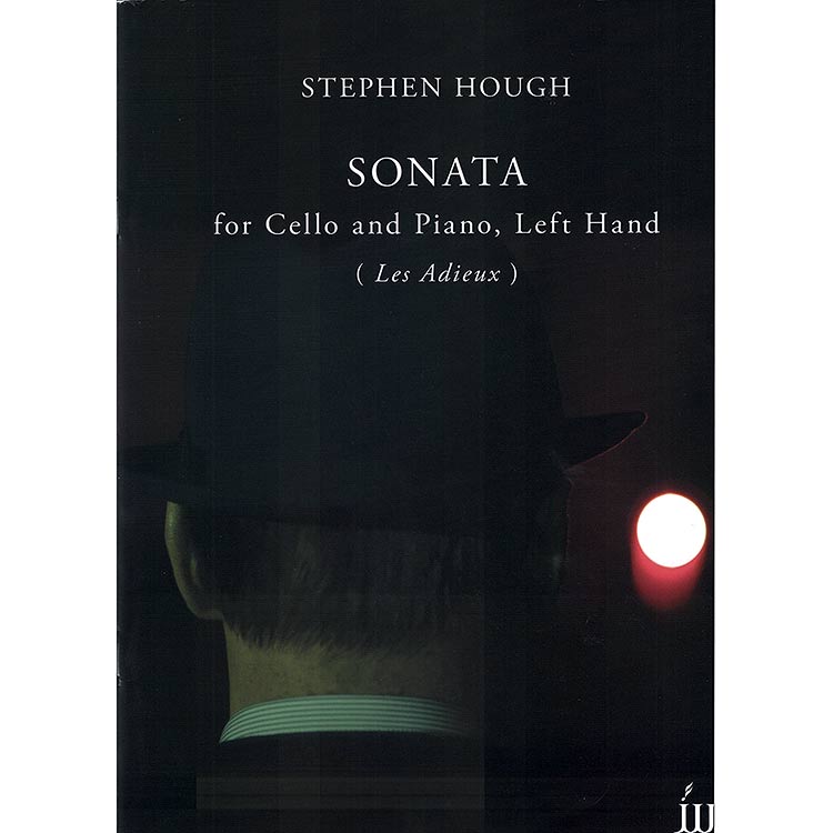 Sonata, for Cello and Piano, Left Hand (Les Adieux); Stephen Hough (Josef Weinberger)
