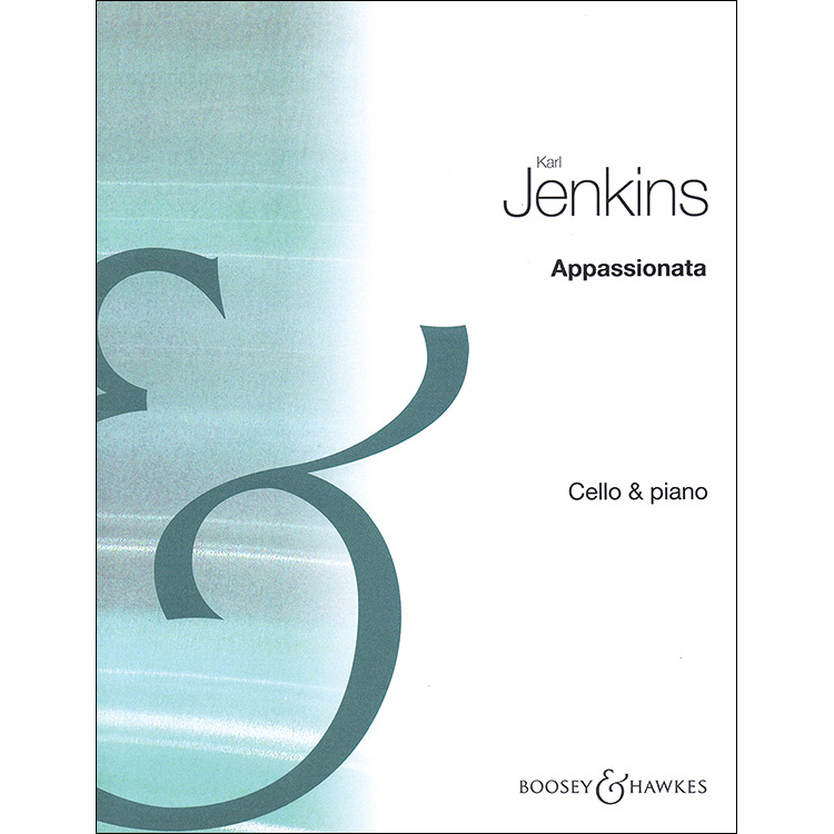 Appassionata for cello and piano; Karl Jenkins (Boosey & Hawkes)