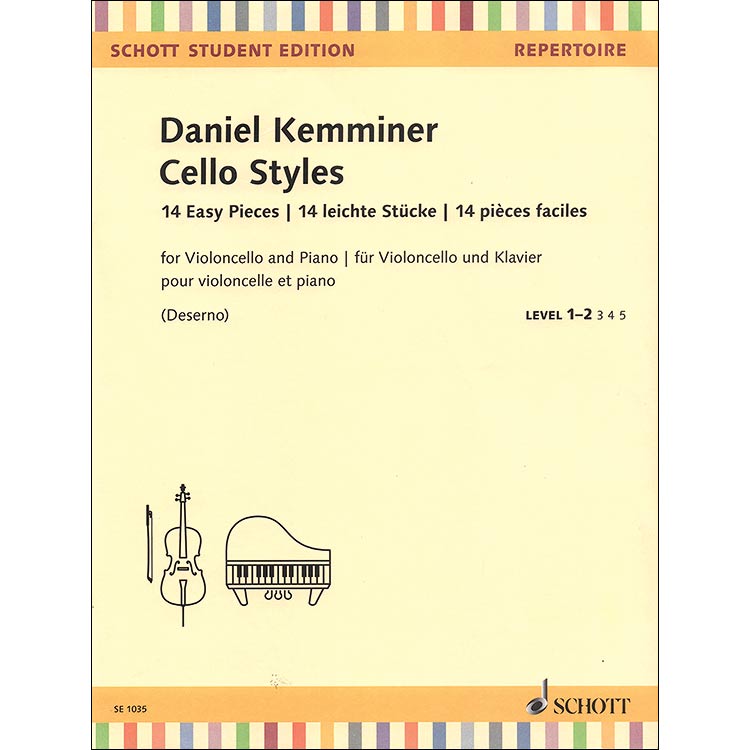 Cello Styles, 14 Easy Pieces, for cello and piano; Daniel Kemminer (Schott Student Editions)