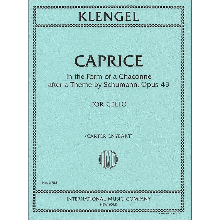 Caprice in the form of a Chaconne, after a theme by Robert Schumann, op. 43, solo cello; Julius Klengel (International)