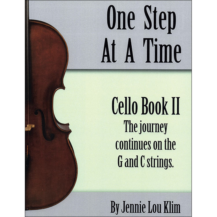 One Step at a Time, book 2 for cello; Jennie Lou Klim (JLK)