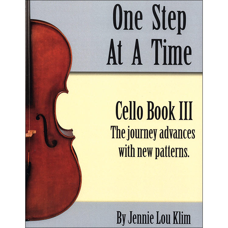 One Step at a Time, book 3 for cello; Jenny Lou Klim (JLK)