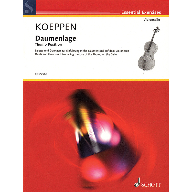 Thumb Position, Duets and Exercises Introducing the Use of Thumb on the Cello; Koeppen (Schott)
