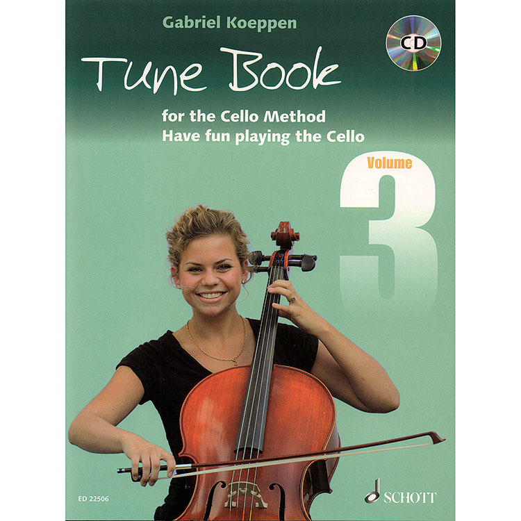 Cello Method, Vol. 3, Tune Book, with piano and CD; Gabriel Koeppen (Schott)