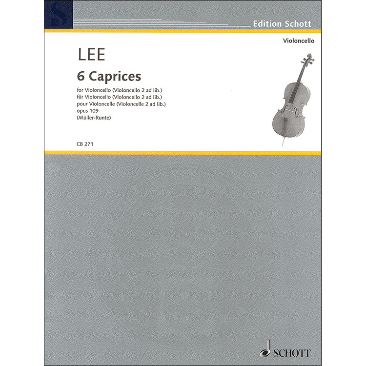 Six Caprices for cello, op. 109 (with cello 2 ad lib.); Sebastian Lee (Edition Schott)