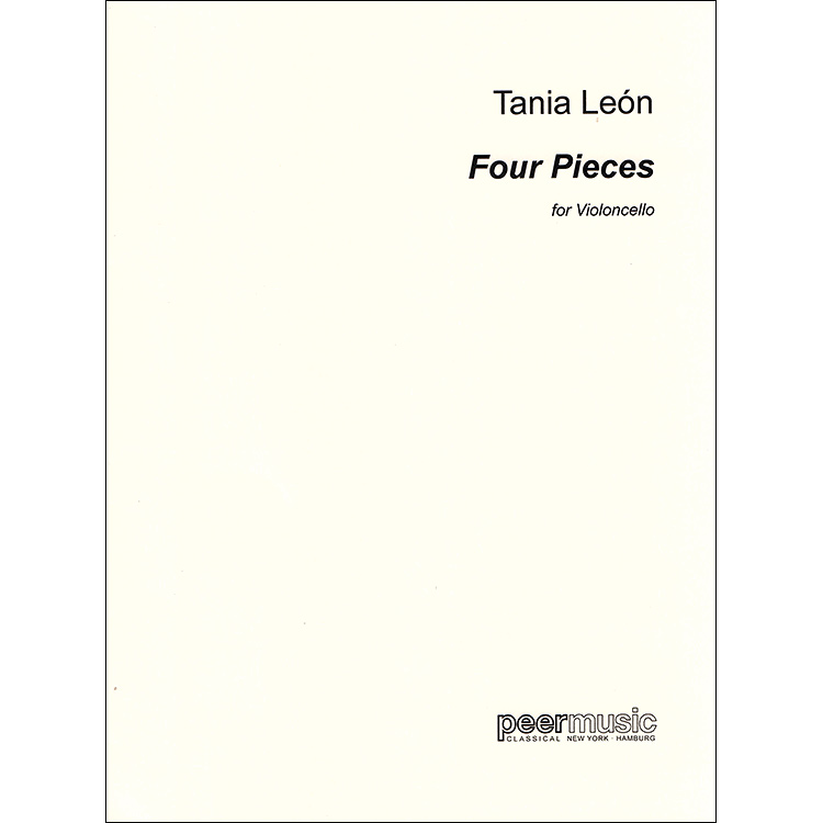 Four Pieces for Violoncello; Tania Leon (Peer Music Classical)