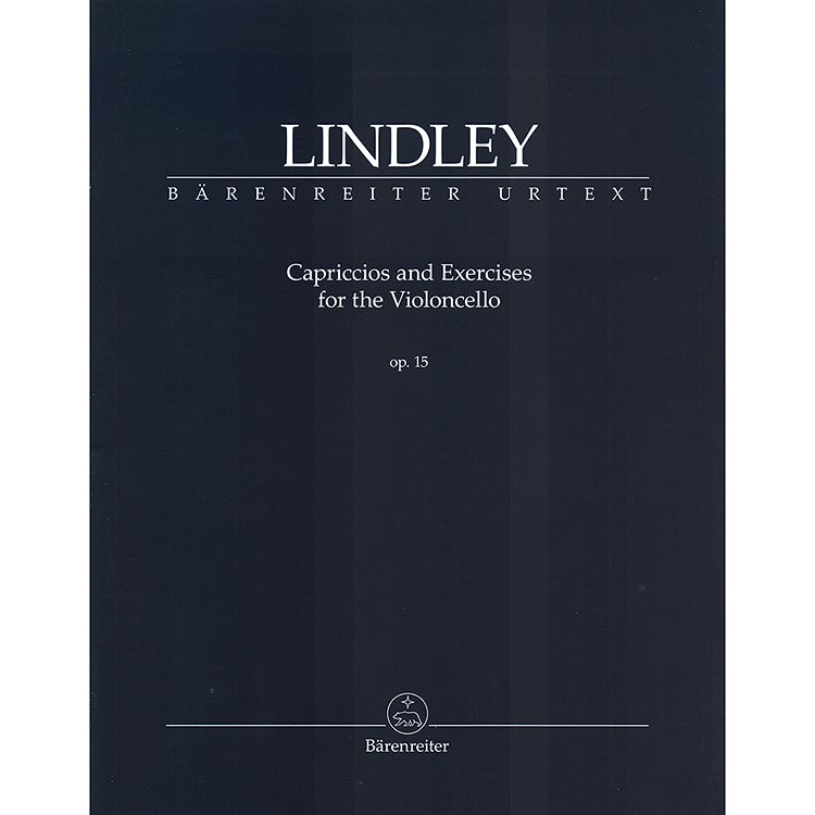 Capriccios and Exercises opus 15 for cello (urtext); Robert Lindley (Barenreiter)