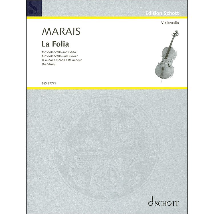 La Folia for Cello and Piano; Marin Marais (Schott)