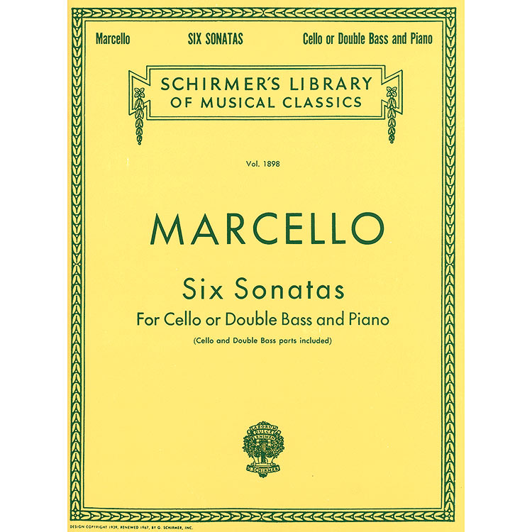 Six Sonatas, op. 2, for Cello or Double Bass; Benedetto Marcello (G. Schirmer)