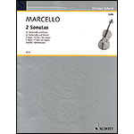 Sonatas in C Major and G Major (op. 2 /5 & 6) cello; Benedetto Marcello (Schott)