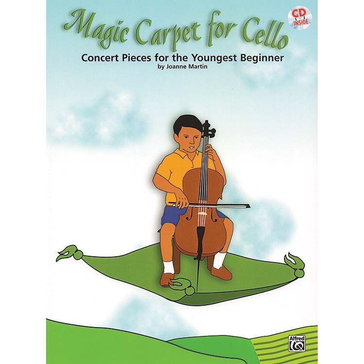 Magic Carpet for Cello, book with CD; Joanne Martin (Alfred Publishing Company)