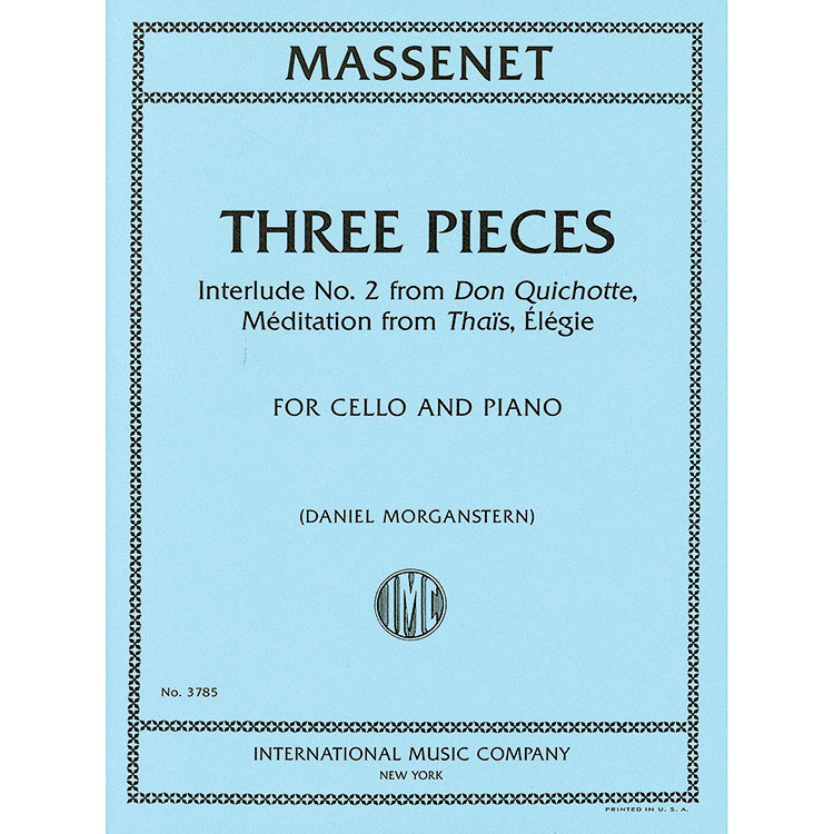 Three Pieces, for cello and piano ; Jules Massenet (International)