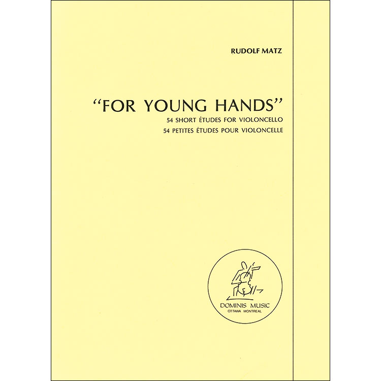 54 Short Etudes for Young Hands, for cello; Rudolf Matz (Dominus)