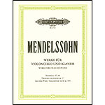 Works for Cello and Piano (Opp.17, 45, 58, 109); Felix Mendelssohn (C. F. Peters)