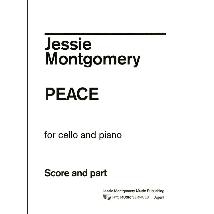 Peace for Cello and Piano; Jessie Montgomery