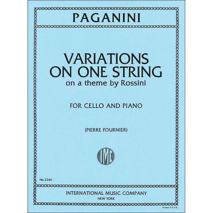 Variations on One String, from Rossini's 'Moses', cello and piano; Nicolo Paganini