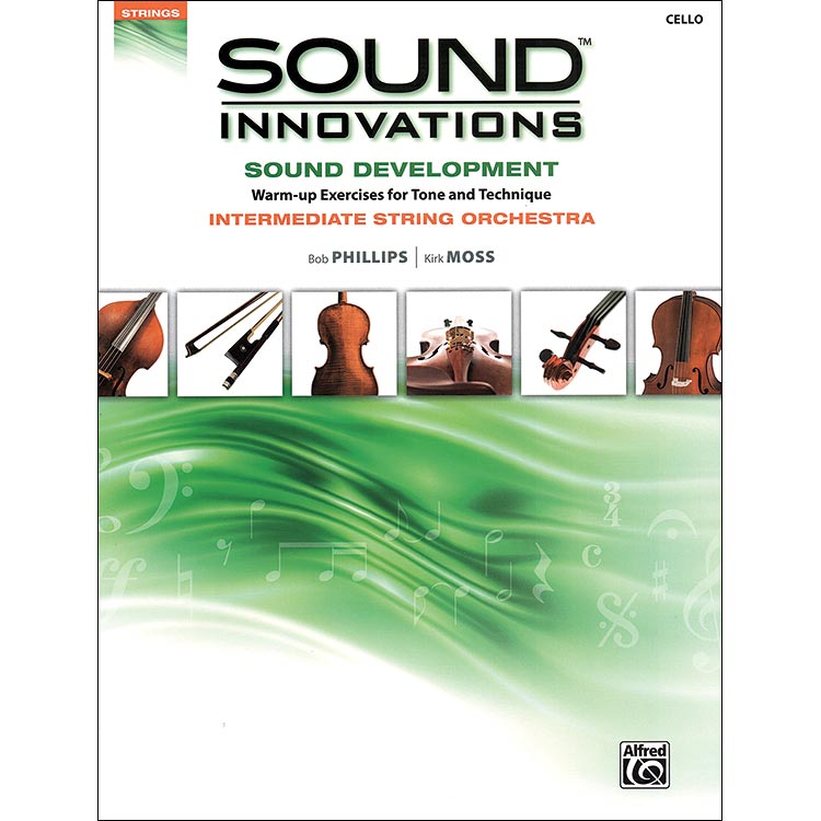Sound Innovations, Sound Development for Intermediate String Orchestra, cello part