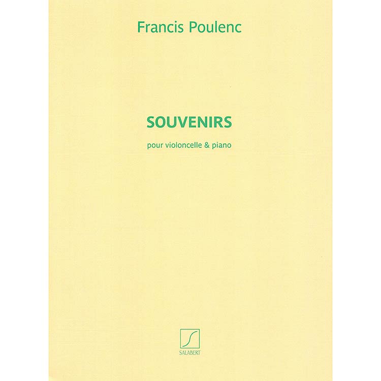 Souvenirs for Cello and Piano; Francis Poulenc (Salabert)