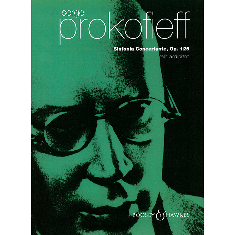 Sinfonia Concertante, Op. 125, cello and piano ; Sergei Prokofiev (Boosey & Hawkes)