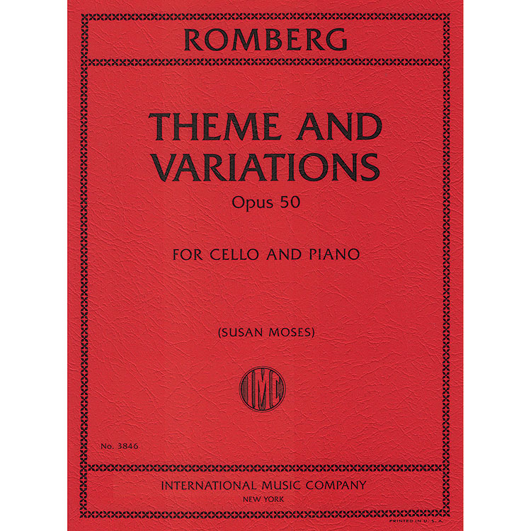 Theme and Variations, opus 50 for cello and piano; Bernhard Romberg (International)