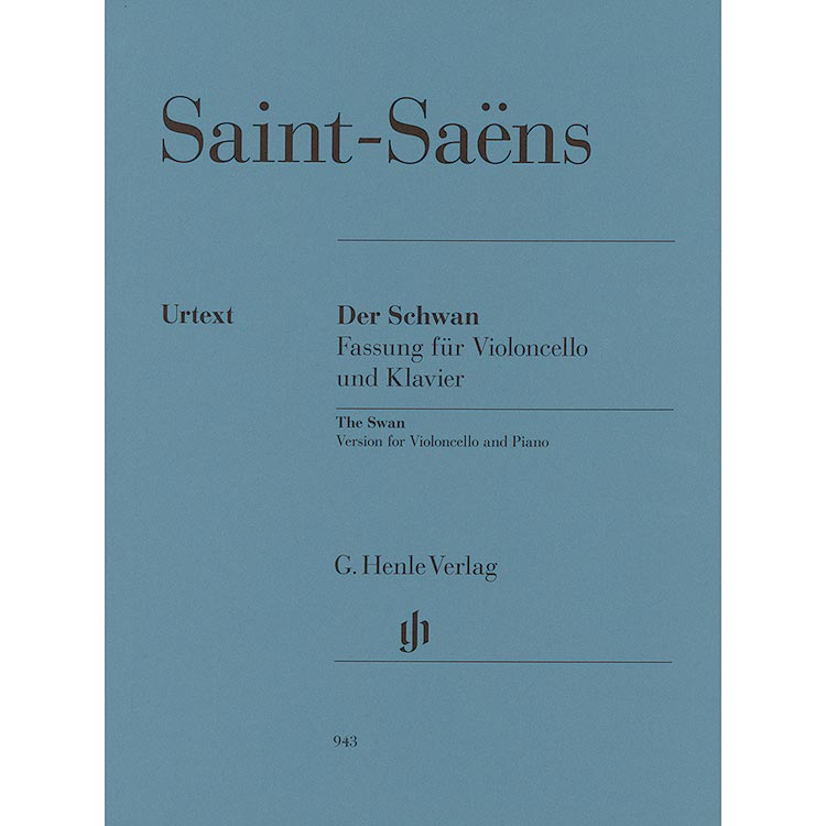 The Swan, cello and piano (urtext); Camille Saint-Saens (G. Henle Verlag)
