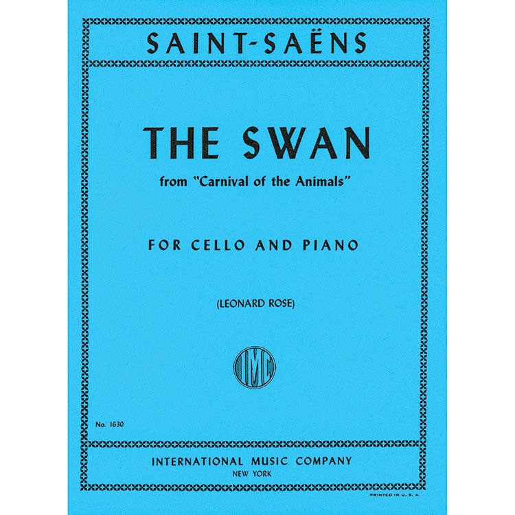 The Swan, cello and piano (Rose); Camille Saint-Saens