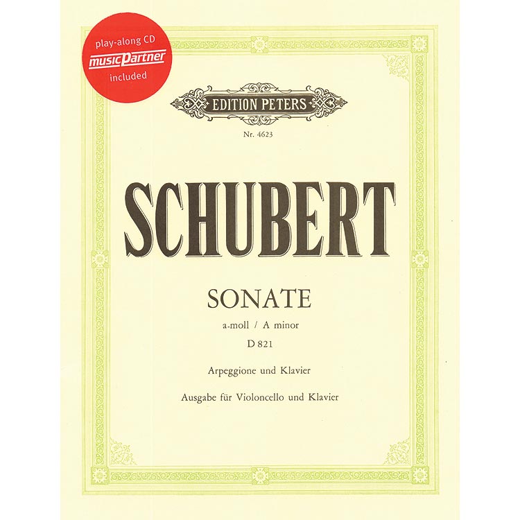 Sonata "Arpeggione" in A Minor, cello, book/CD; Franz Schubert (Peters)